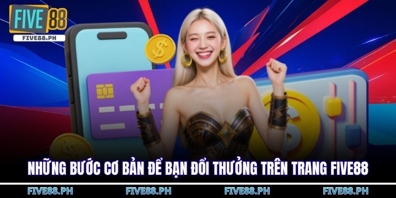 Rút tiền FIVE88